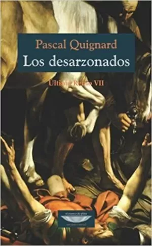 LOS DESARZONADOS