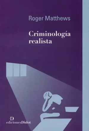 CRIMINOLOGIA REALISTA