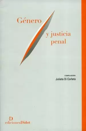 GENERO Y JUSTICIA PENAL