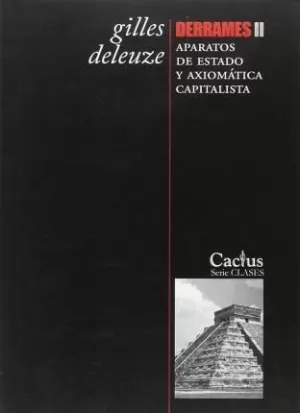 DERRAMES II. APARTADOS DE ESTADO Y AXIOMÁTICA CAPITALISTA