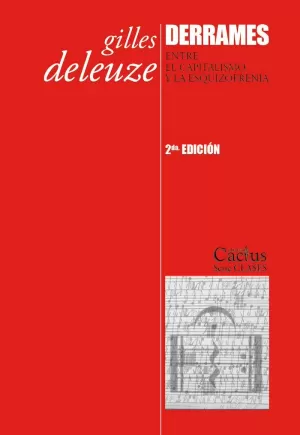 DERRAMES ENTRE CAPITALISMO Y ESQUIZOFREN