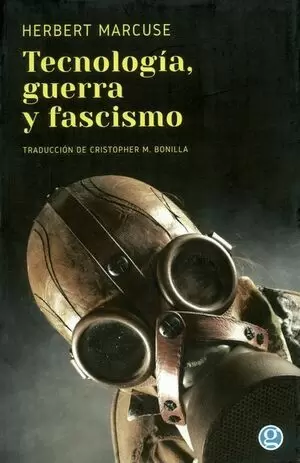 TECNOLOGIA, GUERRA Y FASCISMO
