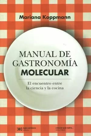 MANUAL DE GASTRONOMÍA MOLECULAR 2NDA EDICIÓN