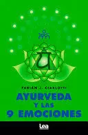 AYURVEDA Y LAS 9 EMOCIONES