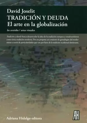 TRADICION Y DEUDA EL ARTE DE LA GLOBALIZACION