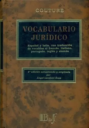 VOCABULARIO JURIDICO (4ª ED) ESPAÑOL Y LATIN