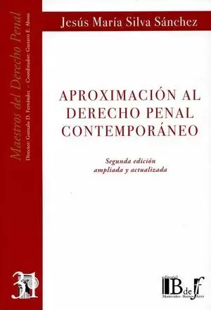 APROXIMACION AL DERECHO PENAL (2ª ED) CONTEMPORANEO