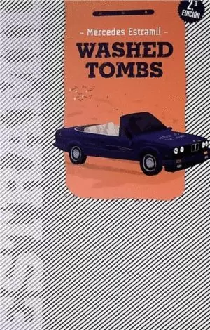 WASHED TOMBS