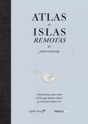 ATLAS DE ISLAS REMOTAS (ED. ACTUALIZADA)