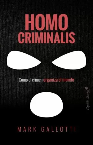 HOMO CRIMINALIS