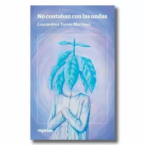 NO CONTABAN CON LAS ONDAS